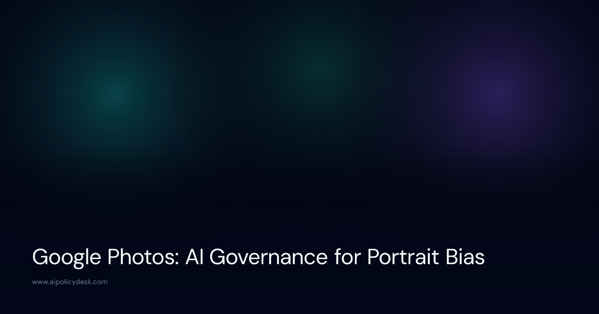 Google Photos: AI Governance for Portrait Bias